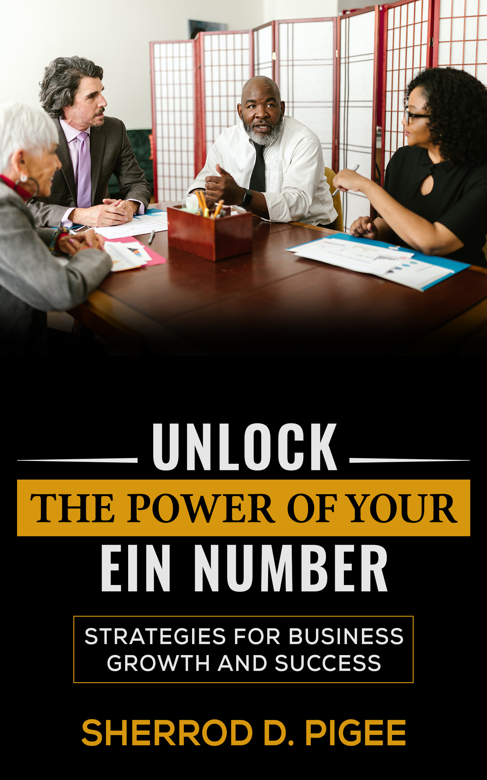 UNLOCK THE POWER OF YOUR EIN NUMBER - STRATEGIES FOR BUSINESS GROWTH AND SUCCESS
