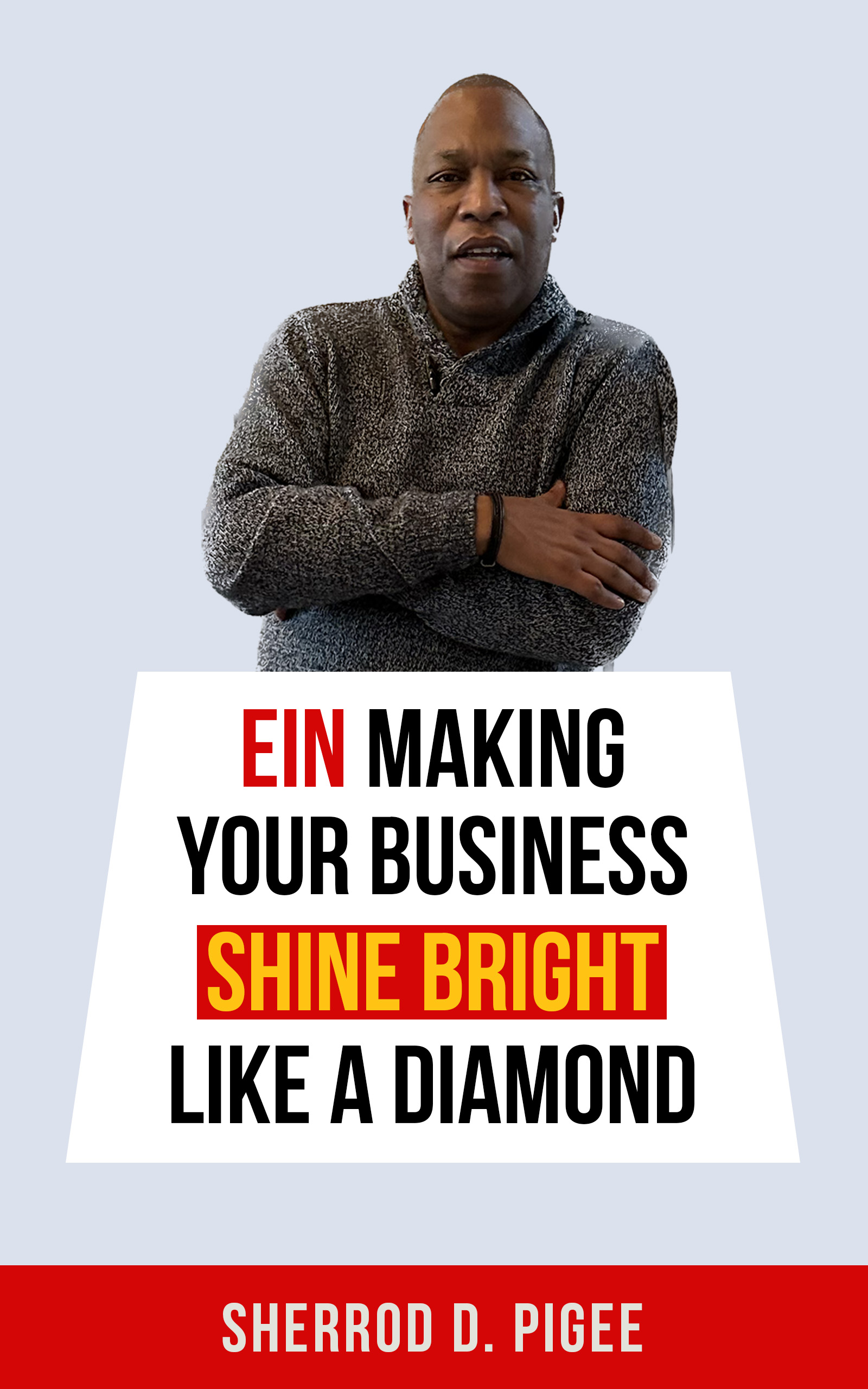 EIN - MAKING YOUR BUSINESS SHINE BRIGHT LIKE A DIAMOND
